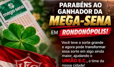 Clube União de Rondonópolis Faz Apelo Divertido ao Ganhador da Mega-Sena