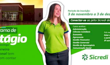 Sicredi Araxingu lança Programa de Estágio para desenvolver novos talentos